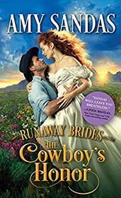 The Cowboy's Honor (Runaway Brides, Bk 2)