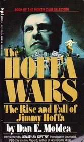 The Hoffa Wars: The Rise and Fall of Jimmy Hoffa