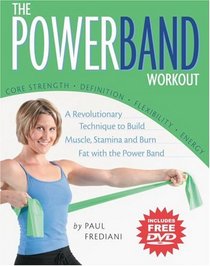 The PowerBand Workout (Includes Free DVD)