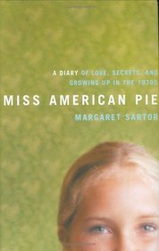 Miss American Pie : A Diary