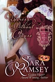 Heiress Without a Cause (Muses of Mayfair, Bk 1)