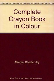Complete Crayon Book in Colour