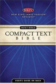 Compact Text Bible (Bible Nkjv Burgundy Hardcover)