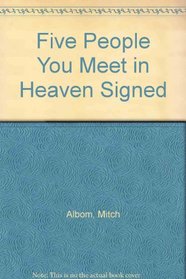 Five People You Meet in Heaven Signed