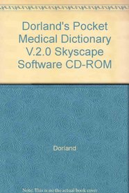Dorland's Pocket Medical Dictionary v.2.0 Skyscape Software CD-ROM
