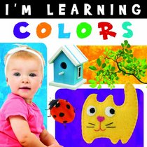 I'm Learning Colors (Early Learning)