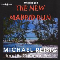 The New Madrid Run