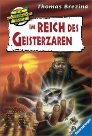 Knickerbockerbande 30. Im Reich des Geisterzaren. ( Ab 9 J.).