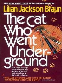The Cat Who Went Underground  (Cat Who...Bk 9)