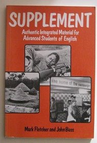 Supplement: Authentic Integrated Material for Advanced Students