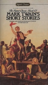 The Signet Classic Book of Mark Twain's Short Stories