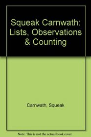 Squeak Carnwath: Lists, Observations  Counting