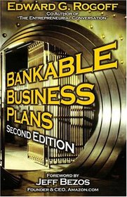 Bankable Business Plans: Second Edition (Bankable Business Plans)