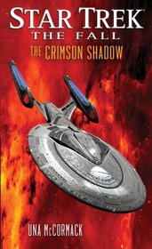 Star Trek: The Fall: The Crimson Shadow: Book Two