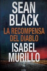 La recompensa del diablo (Spanish Edition)