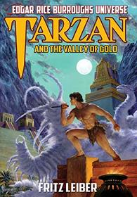 Tarzan and the Valley of Gold (Edgar Rice Burroughs Universe)