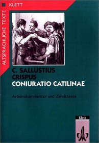 Coniuratio Catilinae, Tl.2, Arbeitskommentar mit Zweittexten