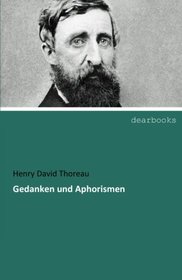 Gedanken und Aphorismen (German Edition)