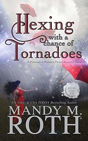 Hexing with a Chance of Tornadoes (Grimm Cove, Bk 2)