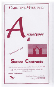 Archetypes & Sacred Contracts