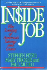 Inside Job: The Looting of America's Savings and Loans