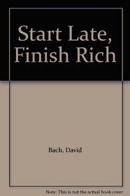 Start Late, Finish Rich