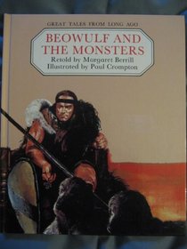 Beowulf and the Monsters (Great Tales from Long Ago)