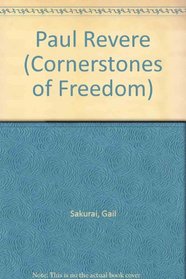Paul Revere (Cornerstones of Freedom)