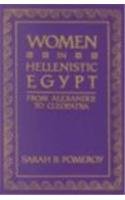 Women in Hellenistic Egypt: From Alexander to Cleopatra