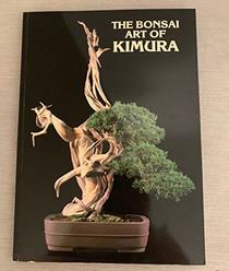 The Bonsai Art of Kimura