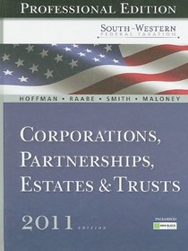 South-Western Federal Taxation 2011: Corporations, Partnerships, Estates and Trusts, Professional Version (with H&R Block @ Home? Tax Preparation Software CD-ROM)