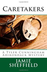 Caretakers (Tyler Cunningham) (Volume 2)