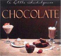Chocolate: A Little Indulgence