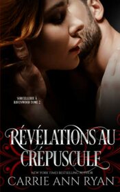Rvlations au crpuscule (Sorcellerie  Ravenwood) (French Edition)