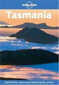Lonely Planet Tasmania (Lonely Planet Tasmania)