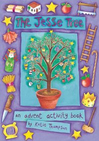 The Jesse Tree: Advent Activity Book