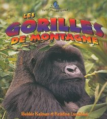 Les Gorilles De Montagne (Petit Monde Vivant) (French Edition)