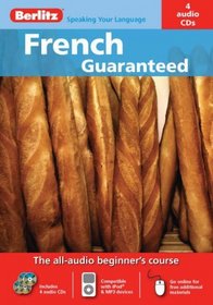 Berlitz French Guaranteed (Berlitz Guaranteed) (French Edition)