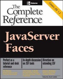 JavaServer Faces: The Complete Reference (Complete Reference Series)