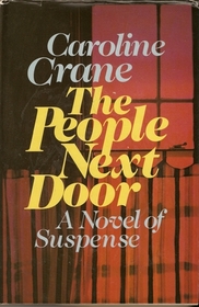 The People Next Door: A Novel of Suspense