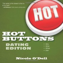 Hot Buttons Dating Edition (The Hot Buttons Series)