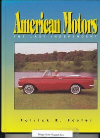 American Motors: The Last Independent