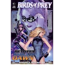 Birds of Prey: Between Dark and Dawn (Birds of Prey)