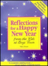 Reflections for a Happy New Year (From the Kids at Boys Town)