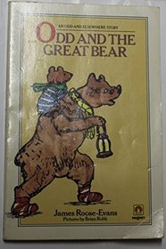 Odd and the Great Bear (A Magnet book)