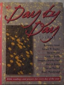 Day by Day: v. 3: Bible Readings for Every Day of the Year