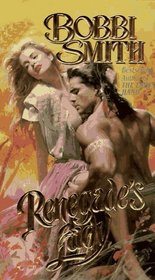 Renegade's Lady (Women Ahead of Their Time, Bk 3)