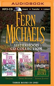 Fern Michaels Sisterhood CD Collection 2: The Jury, Sweet Revenge, Lethal Justice (Sisterhood Series)