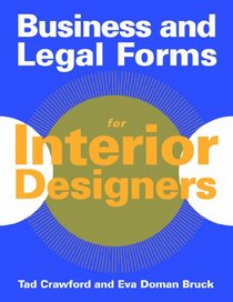 Business and Legal Forms for Interior Designers, Second Edition