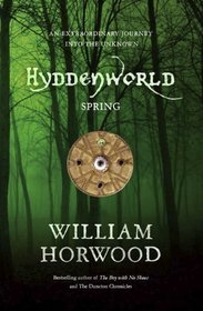 Hyddenworld: Spring: Spring (Hyddenworld Quartet 1) (Bk. 1)